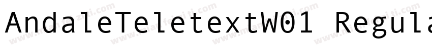 AndaleTeletextW01 Regular字体转换